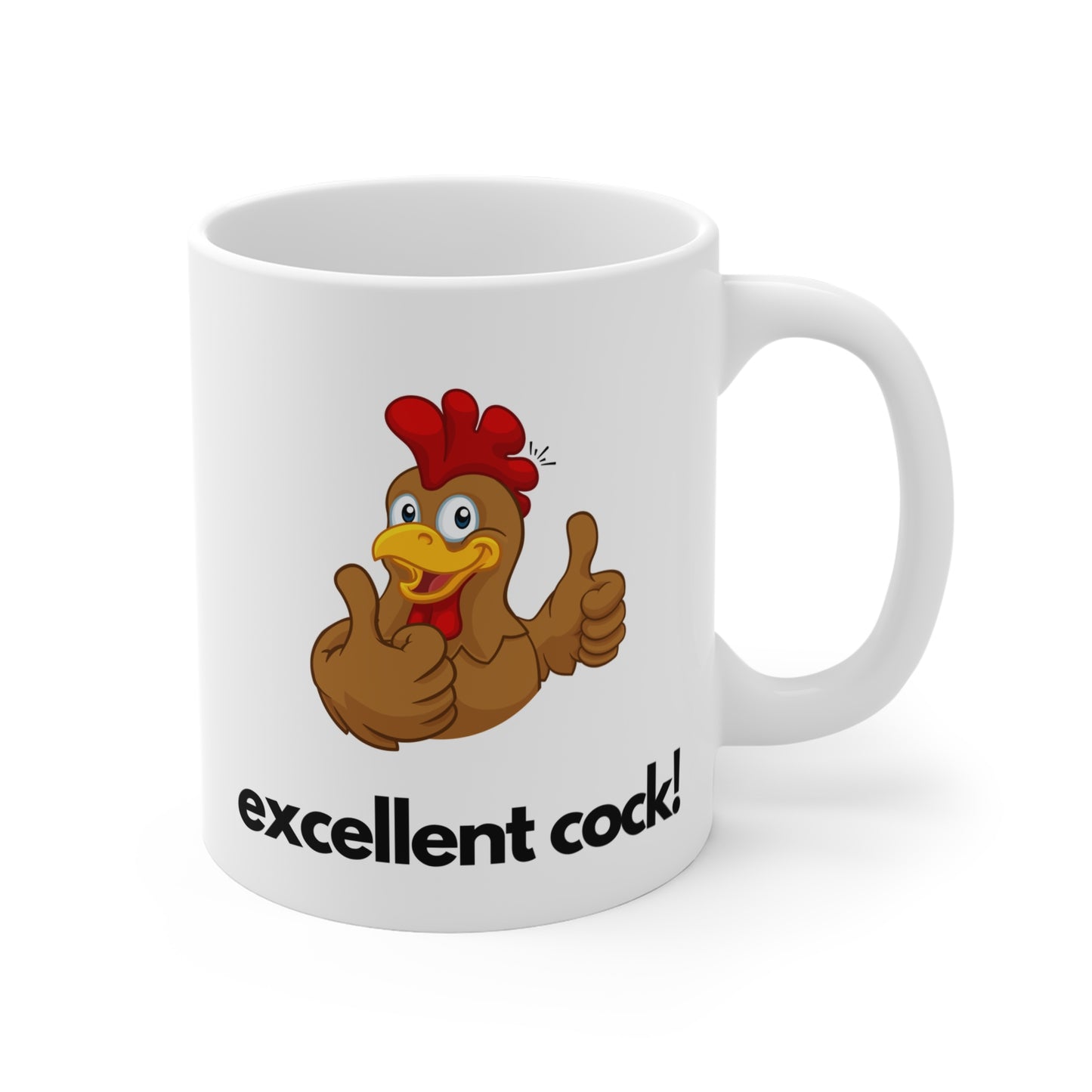Excellent Cock Mug