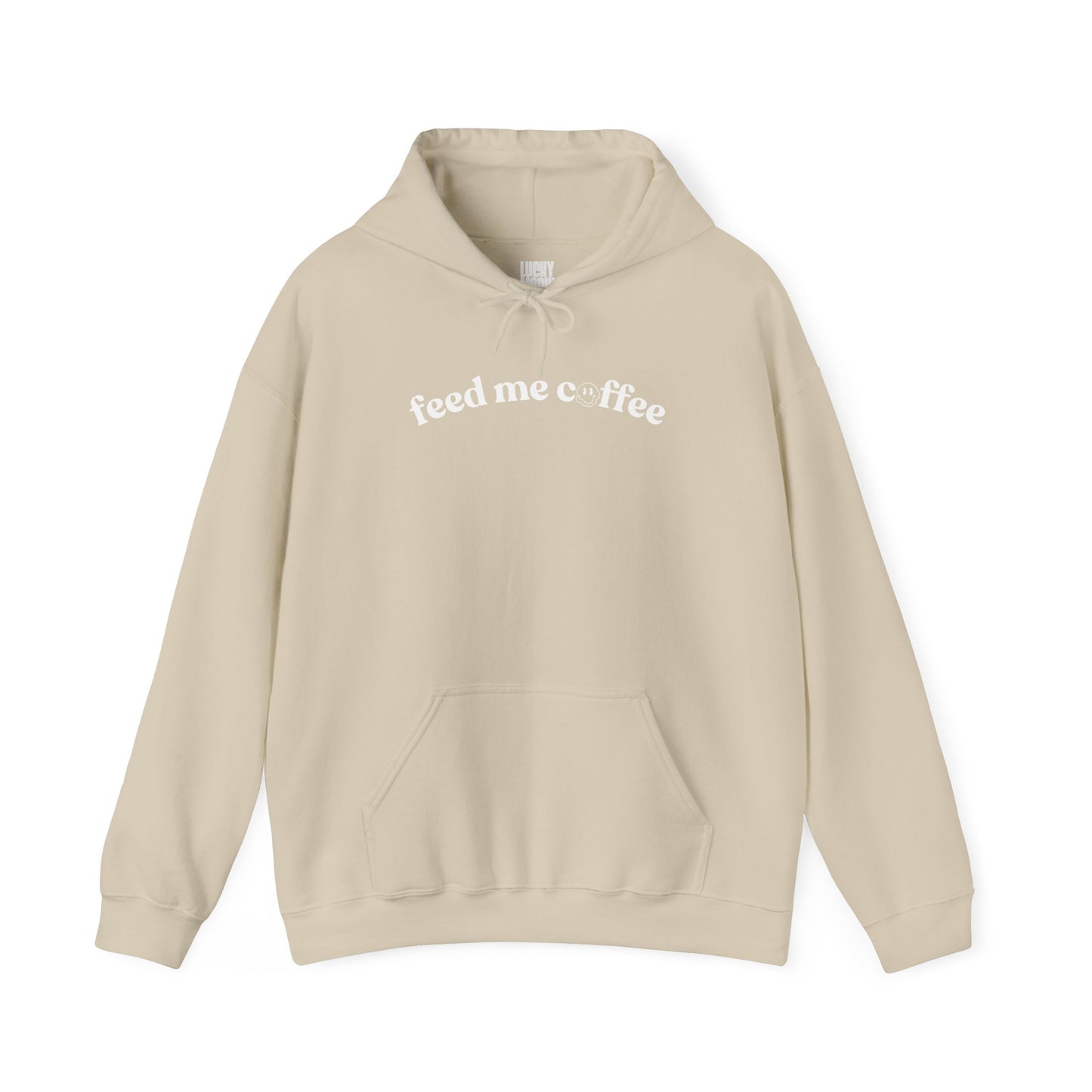 Feed Me Coffee Unisex Hooded Sweatshirt