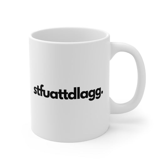 STFUATTDLAGG Mug