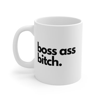 Boss Ass Bitch Mug