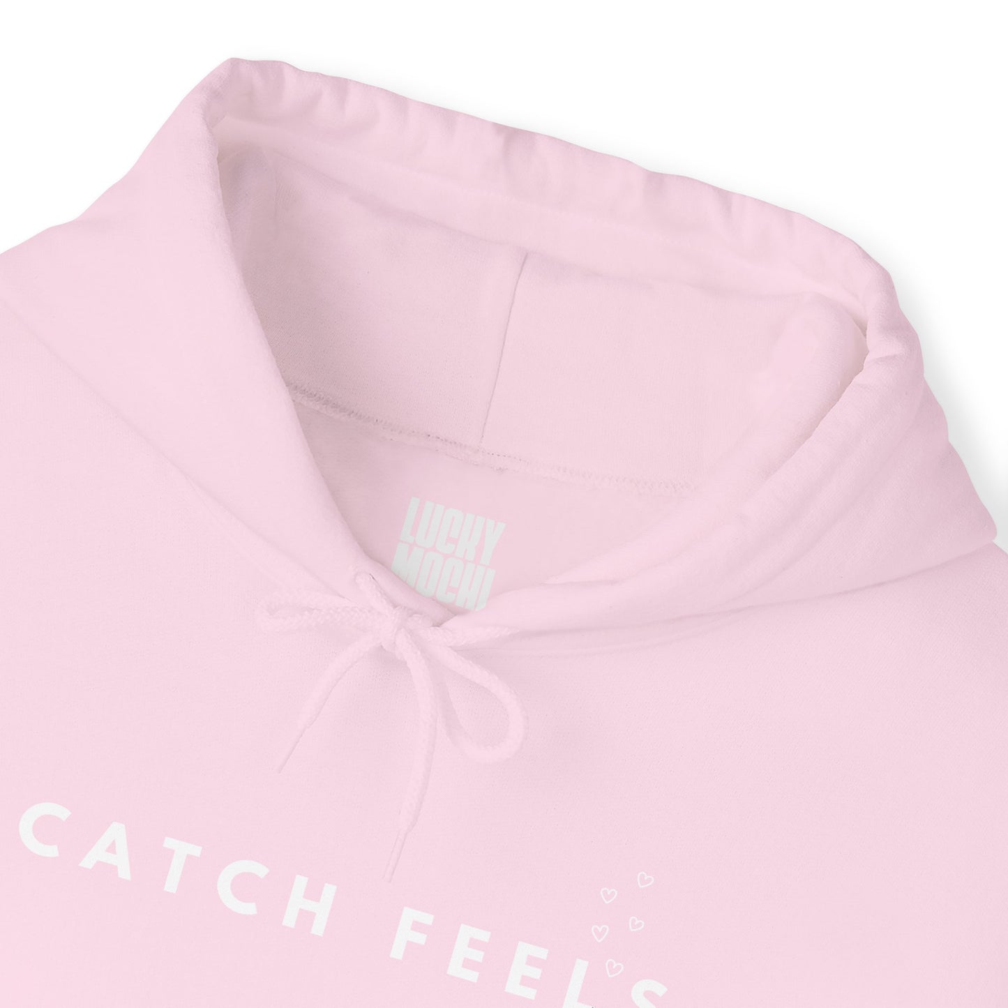 Catch Feels Unisex Hooded Sweatshirt