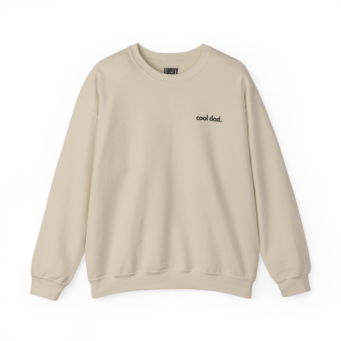 COOL DAD  Crewneck Sweatshirt