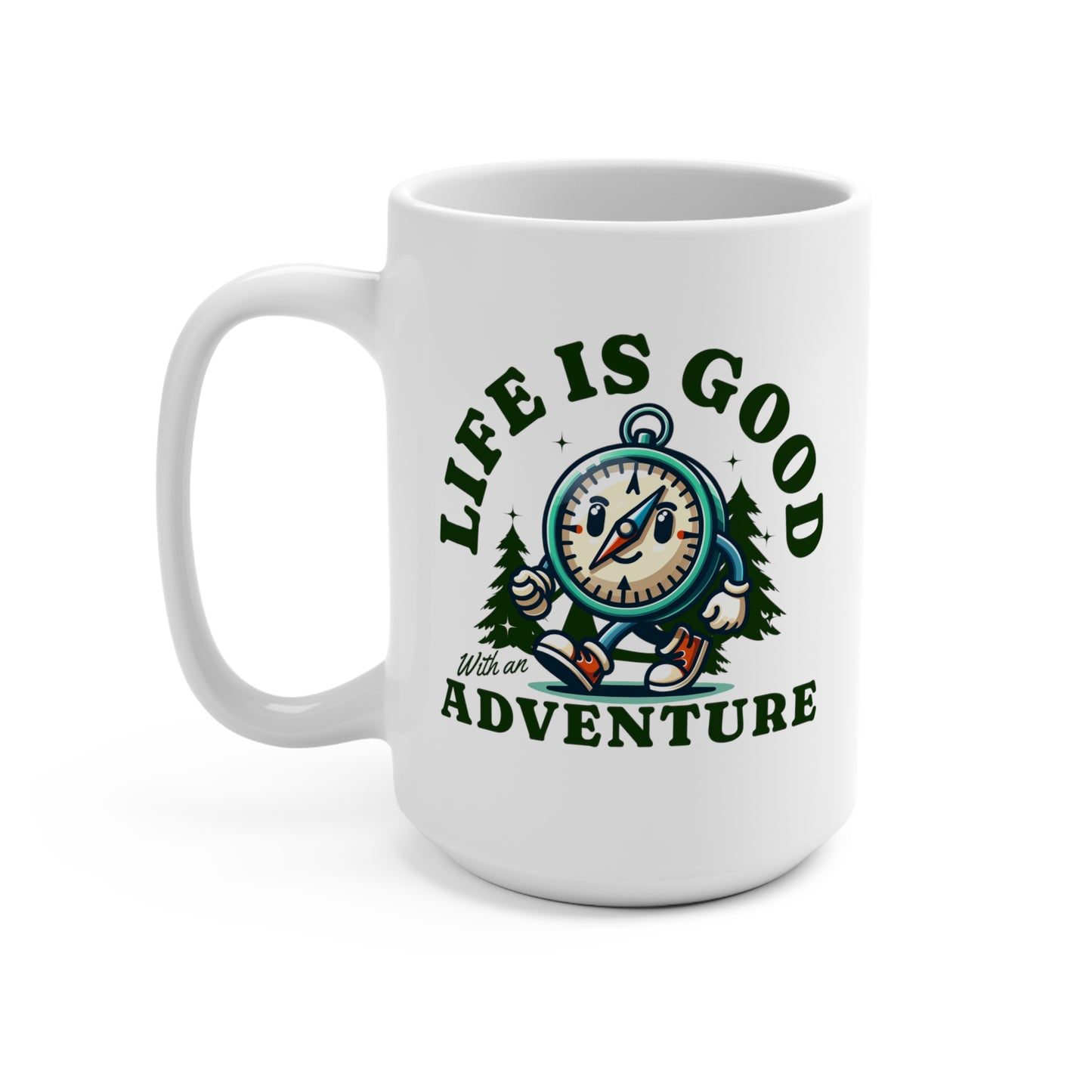 Life is Good Mug 15oz