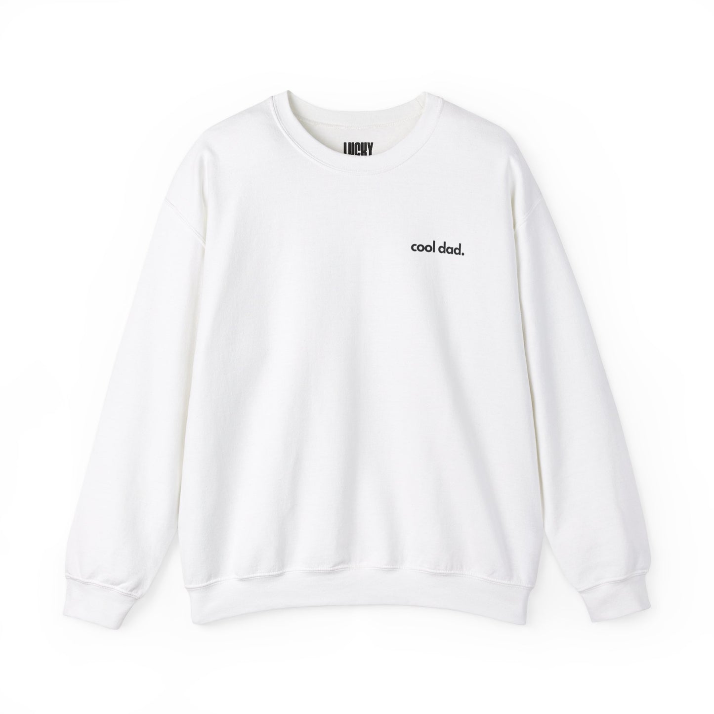 COOL DAD  Crewneck Sweatshirt