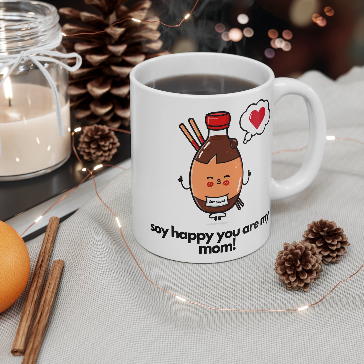 Soy Happy Mom Mug,