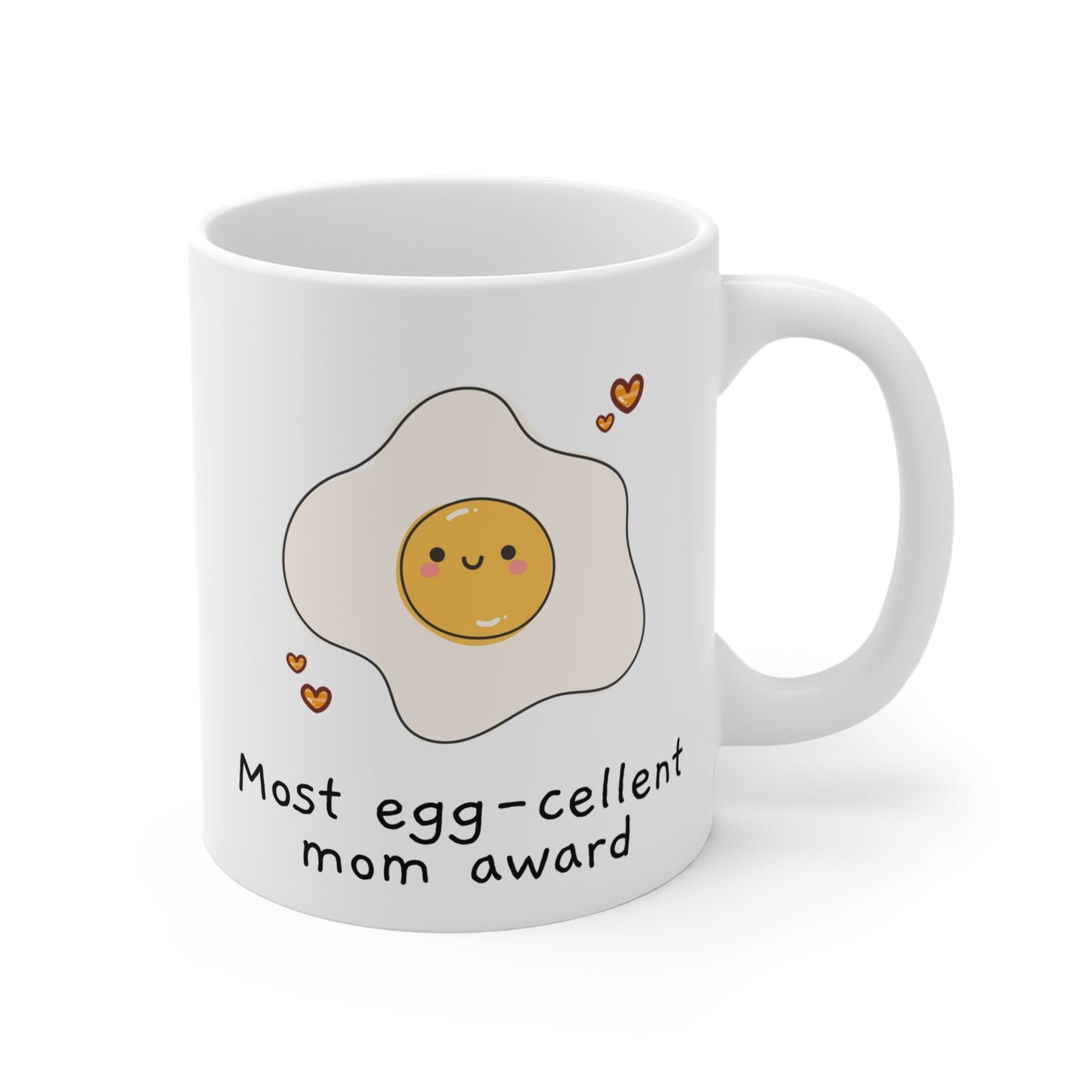 Most Eggcellent Mom Mug