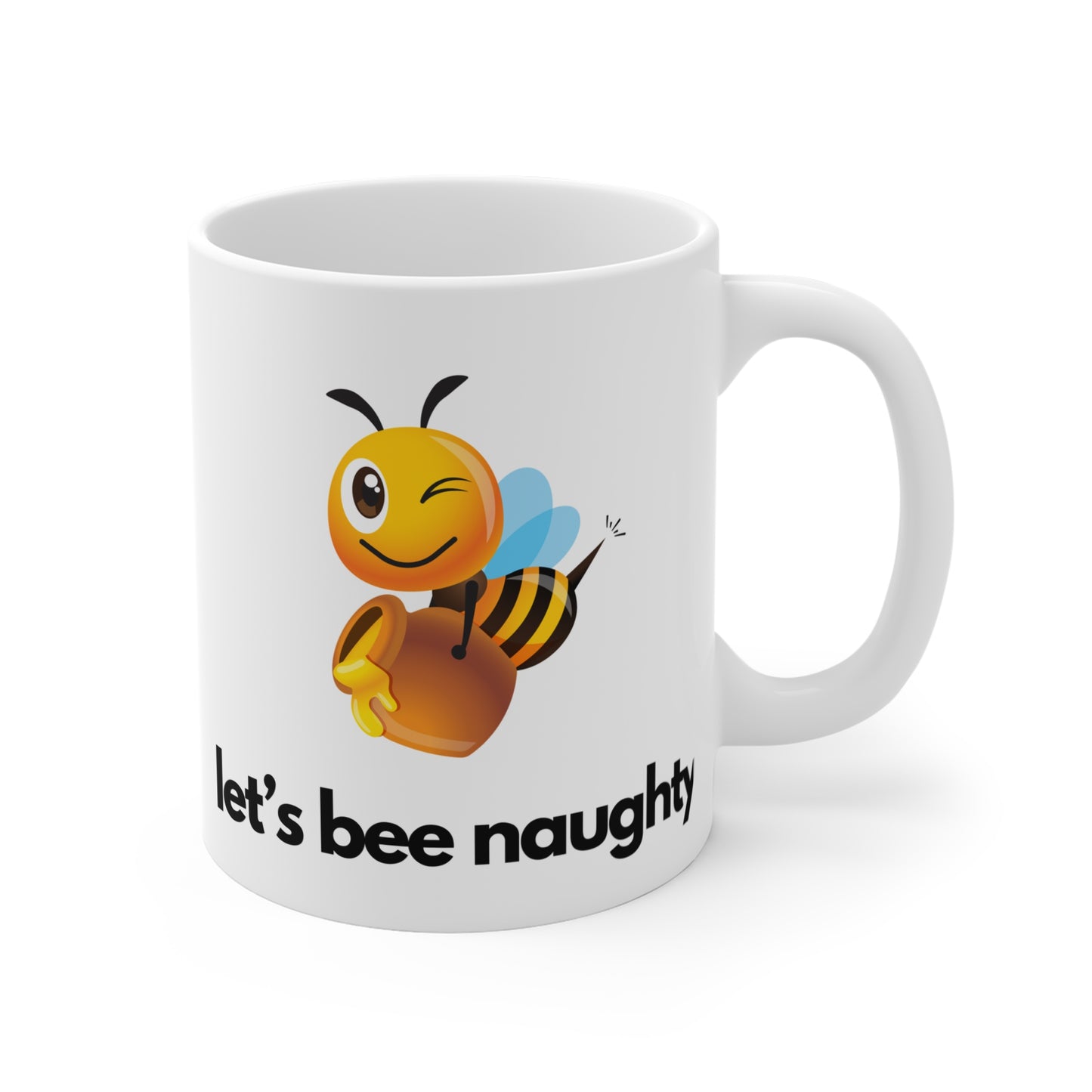 Let's Bee Naughy Mug