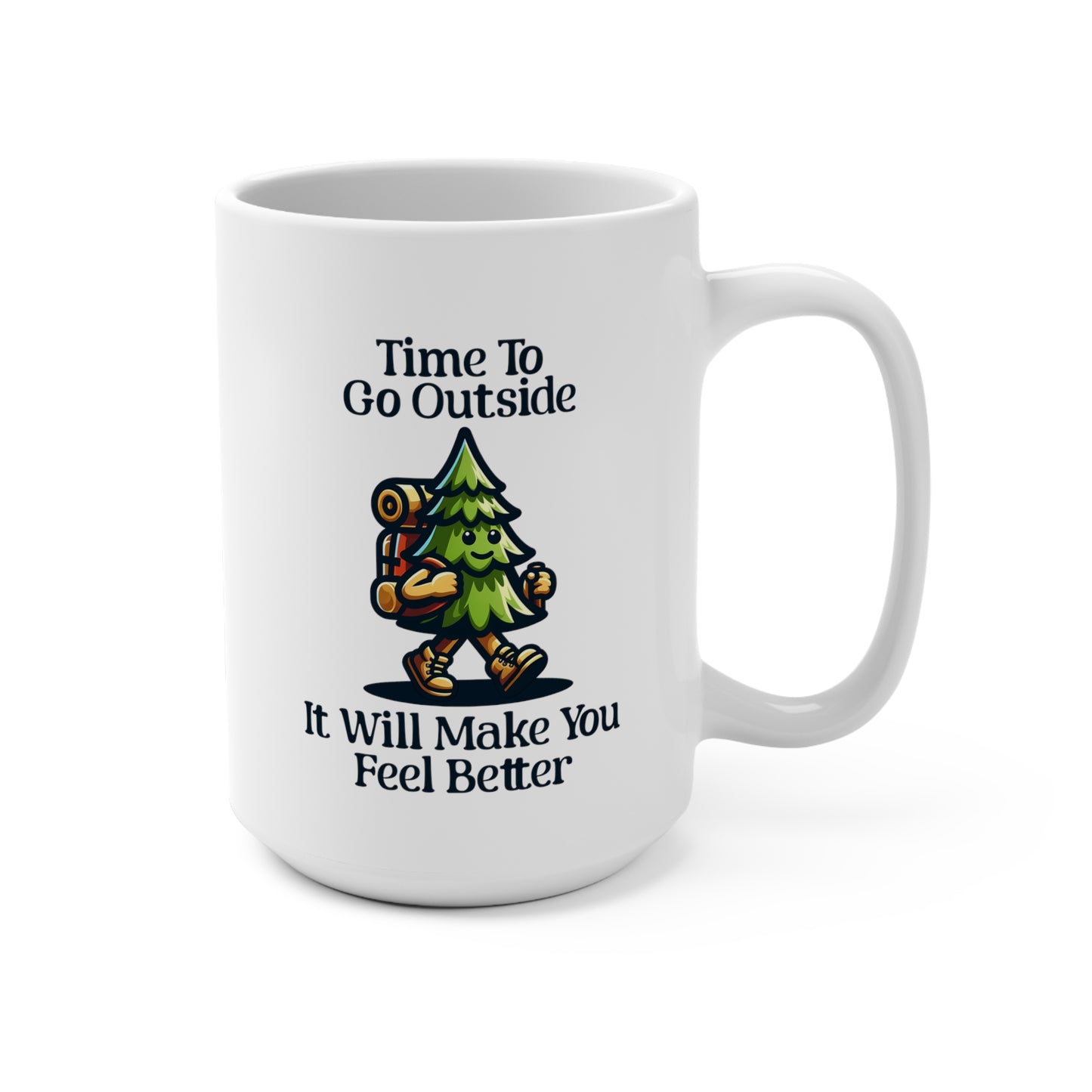 Go Outside and Feel Better Mug 15oz