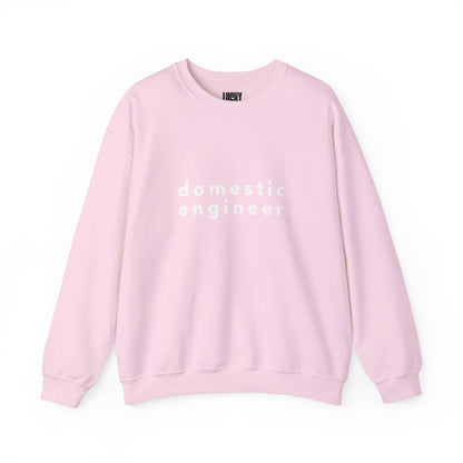 Domestic Engineer Unisex Sweatshirt