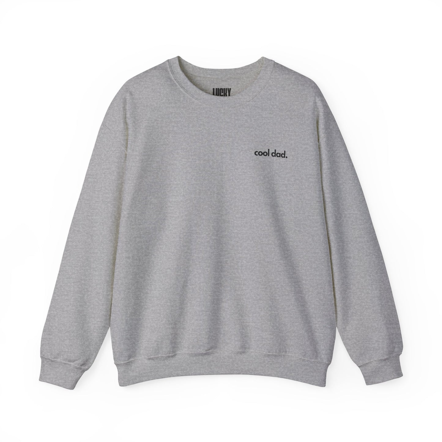 COOL DAD  Crewneck Sweatshirt