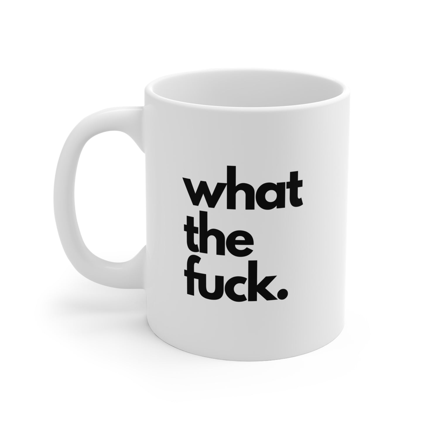 What The Fuck Mug