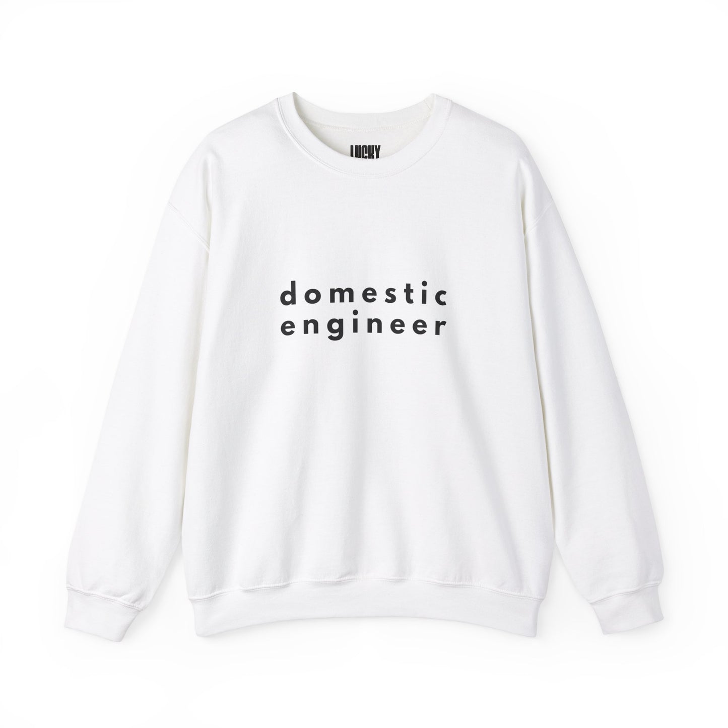 Domestic Engineer Unisex Sweatshirt