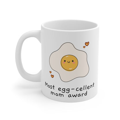 Most Eggcellent Mom Mug