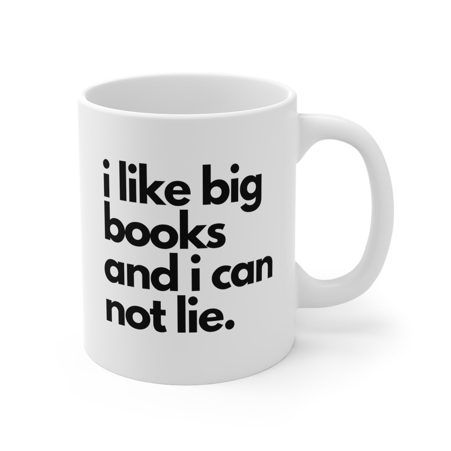 I like big books I can not lie Mug