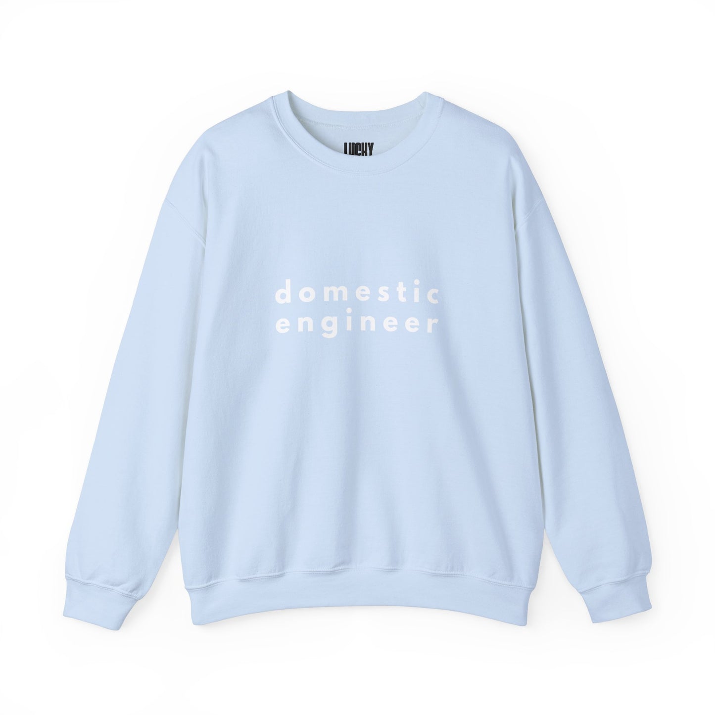 Domestic Engineer Unisex Sweatshirt