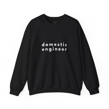 Domestic Engineer Unisex Sweatshirt