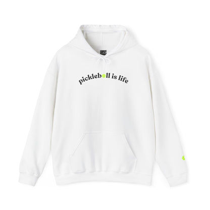 Pickleball Is Life Unisex Hooded Sweatshirt